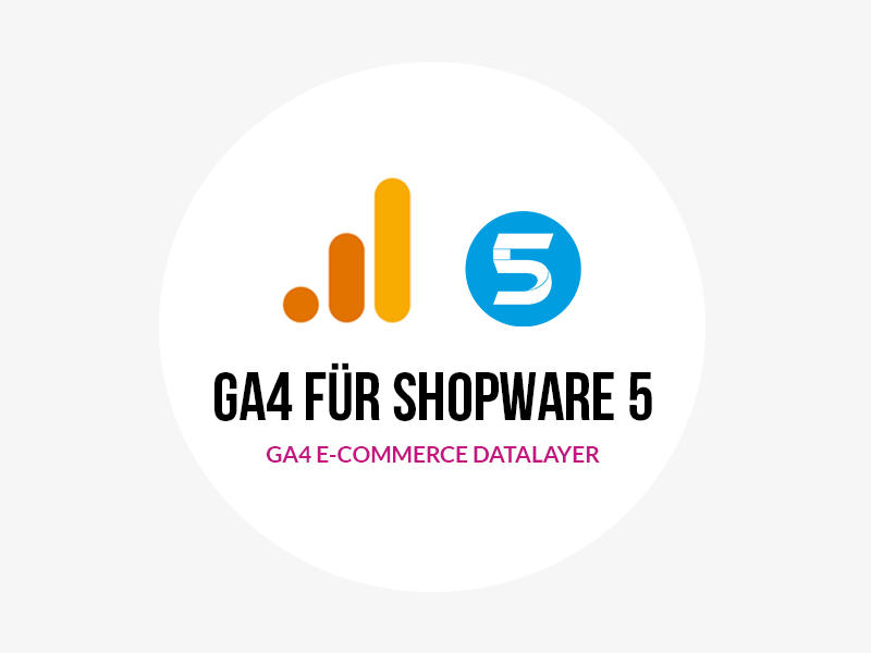 GA4 Datalayer für Shopware 5 Beitragsbild
